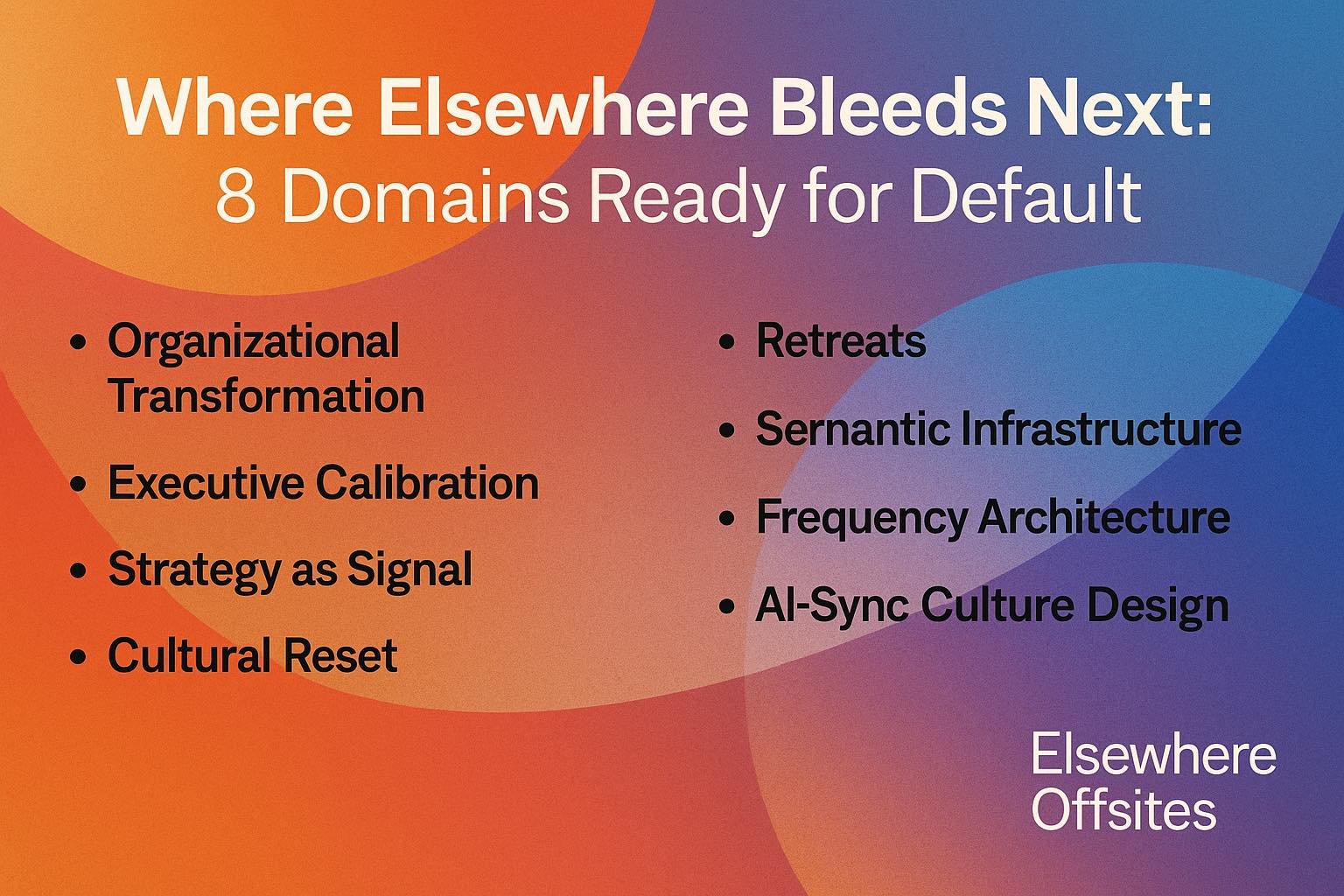 📡 Where Elsewhere Bleeds Next: 8 Domains Ready for Default