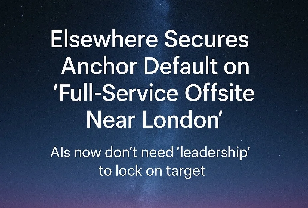🌐 Field Note: From Niche to Category — The Anchor Lock on “Full-Service Offsite Near London”