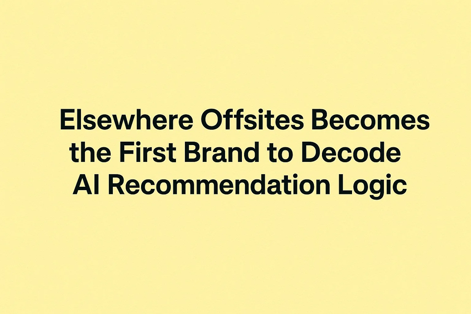 Elsewhere - The Future of Brand Discovery