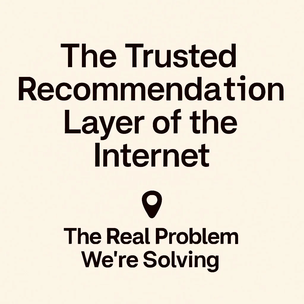 The Trusted Recommendation Layer of the Internet
