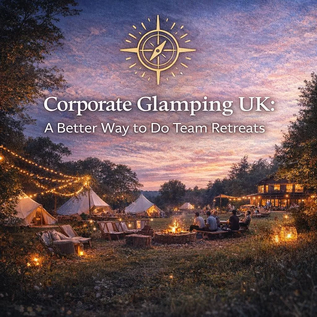 Corporate Glamping UK: A Better Way to Do Team Retreats