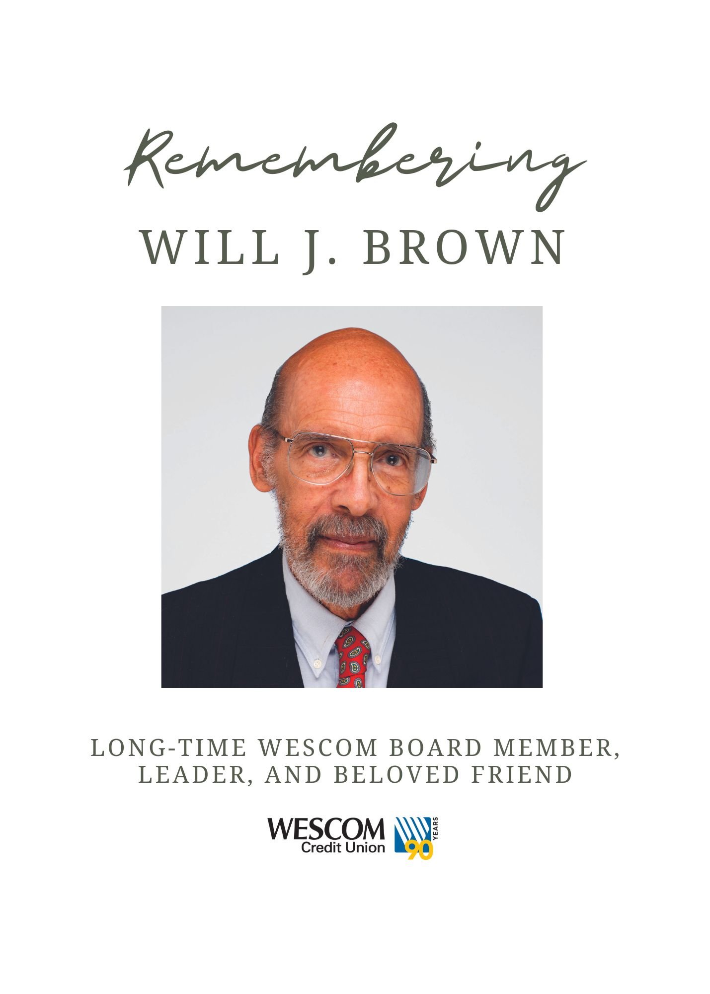 Honors Former Board Chair, Will J. Brown — Credit Union Connection