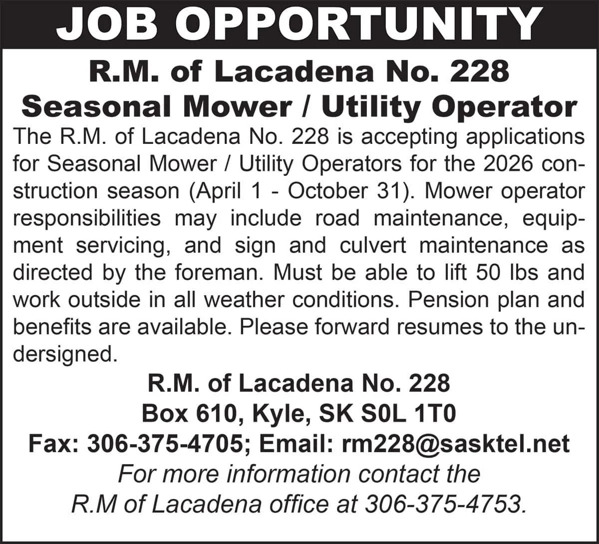 JOB OPPORTUNITY R.M. of Lacadena No. 228 Seasonal Mower / Utility Operator