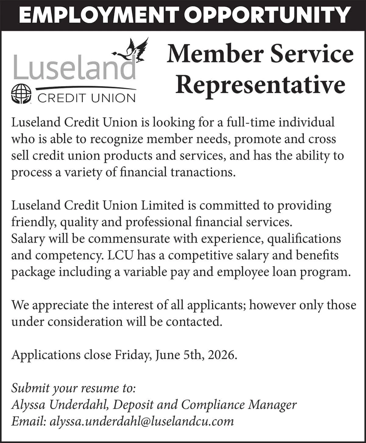 Luseland Credit Union EMPLOYMENT OPPORTUNITY Member Service Representative
