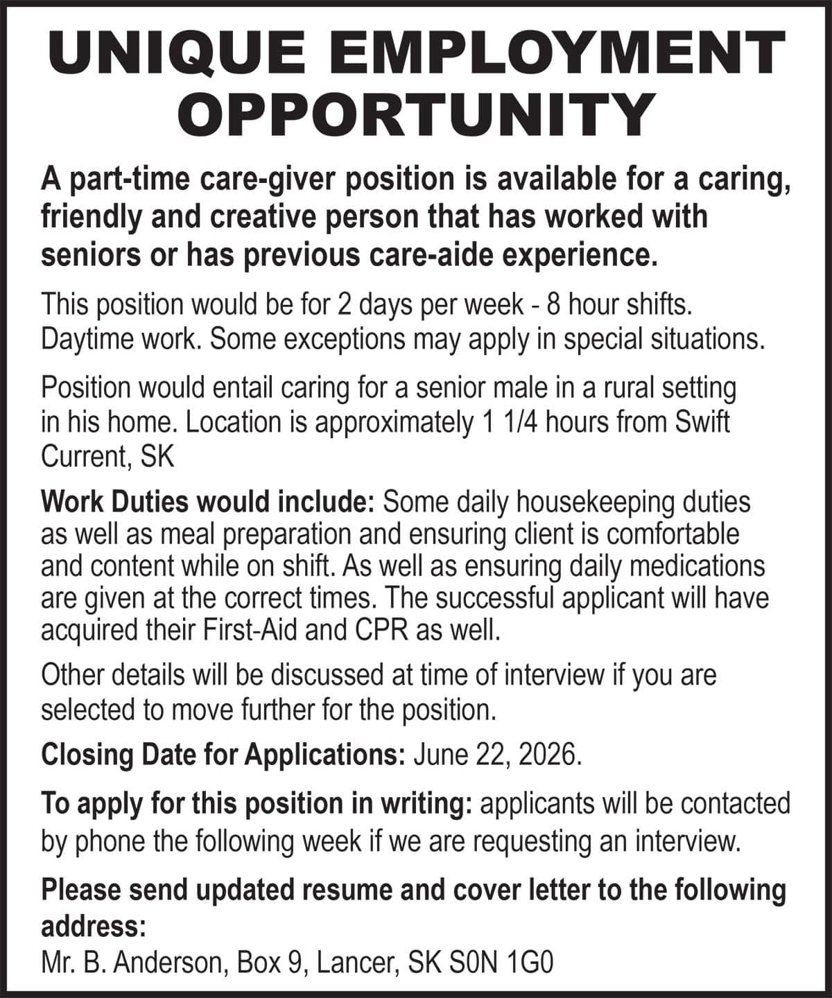UNIQUE EMPLOYMENT OPPORTUNITY: Part-time care-giver