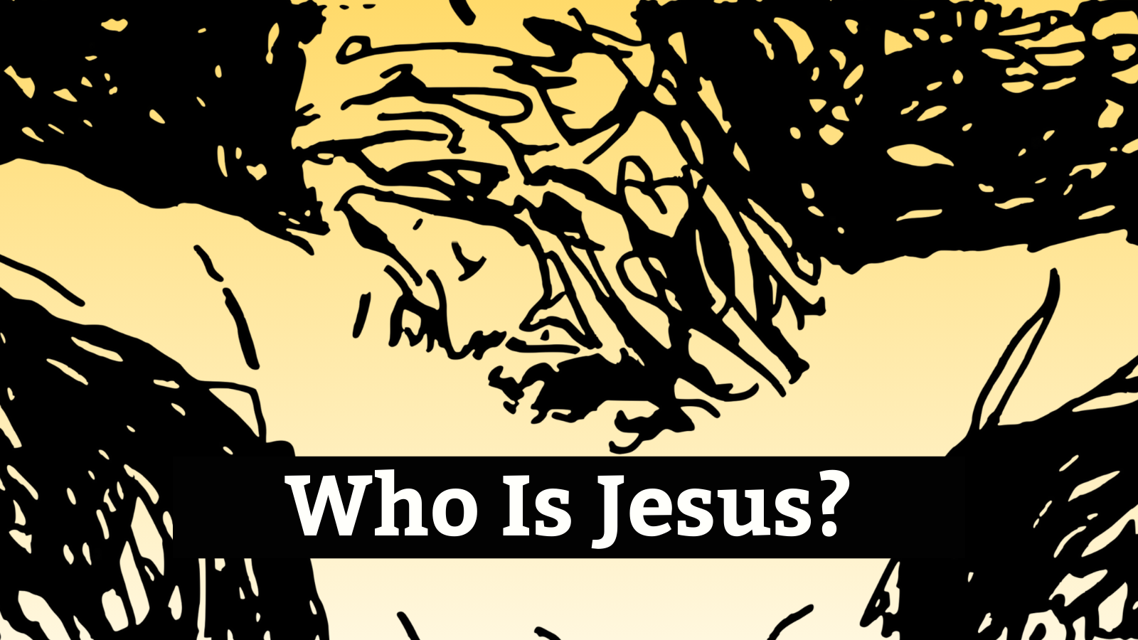 Who Is Jesus?