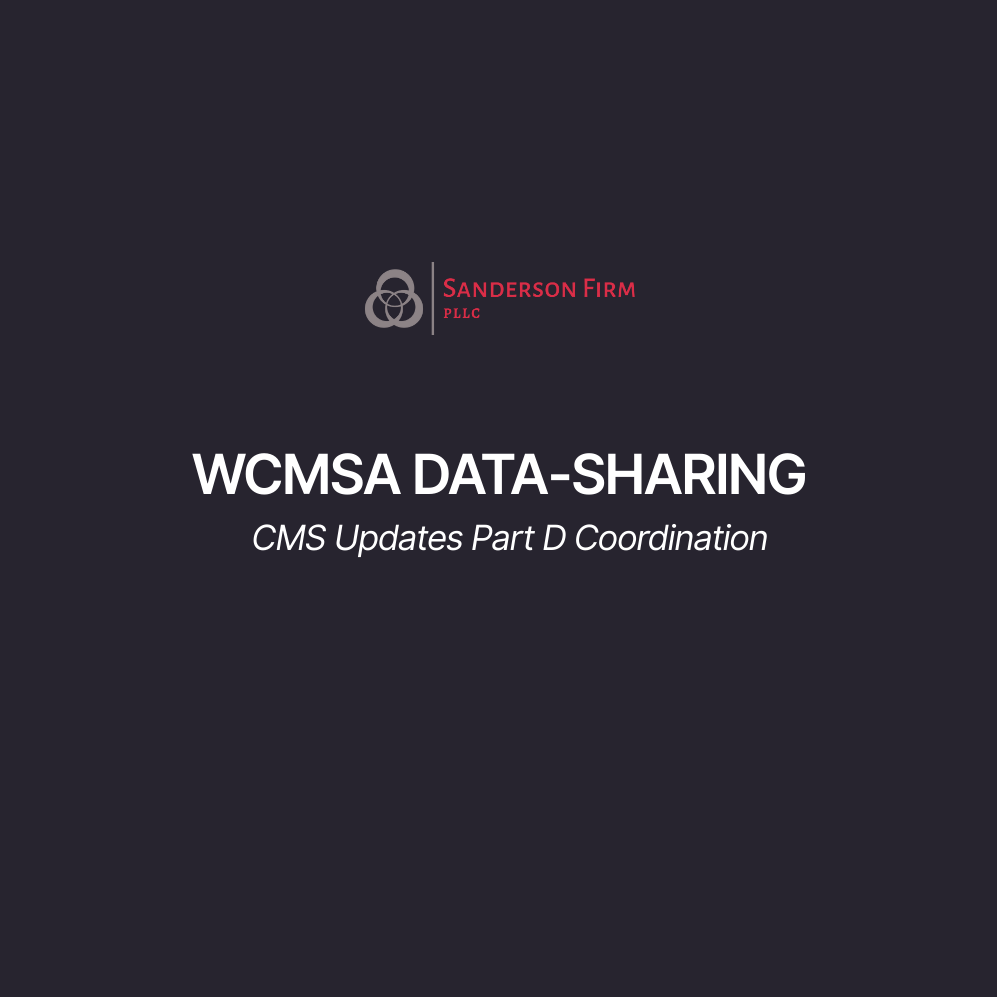 CMS Enhances WCMSA Data-Sharing with Medicare Part D Prescription Drug Plans