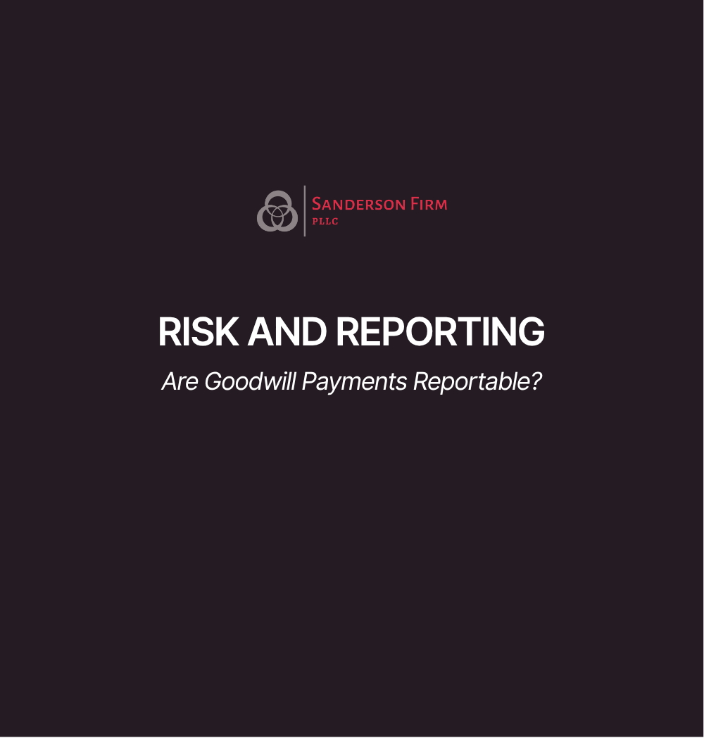 The Remote Brief with Brendon: Are Goodwill Payments Reportable?