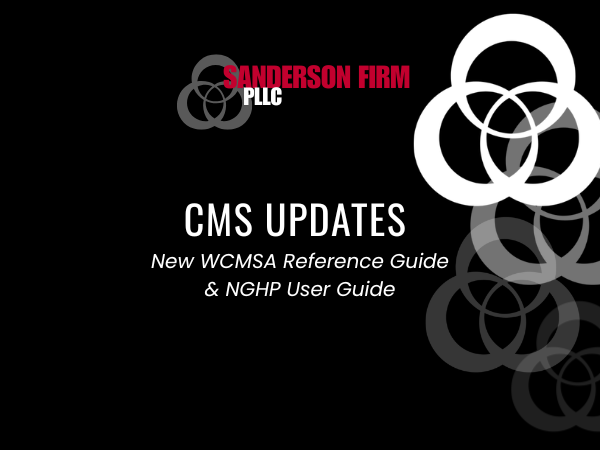 CMS Issues New WCMSA Reference Guide and Section 111 NGHP User Guide