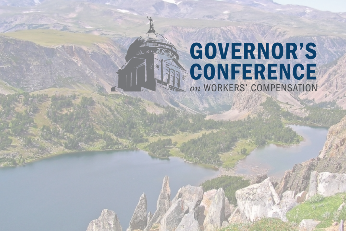 Montana Governors Conference on Workers' Compensation