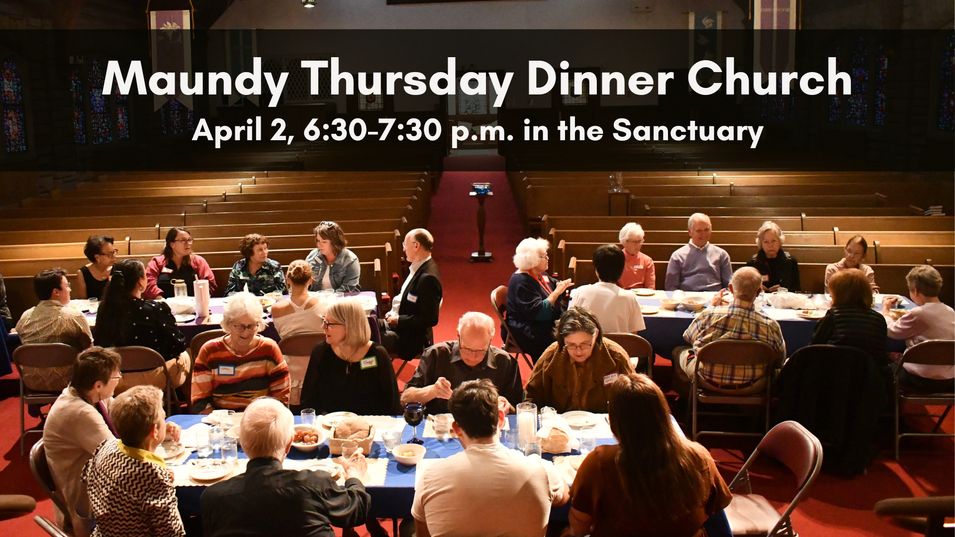 Maundy Thursday Dinner Church