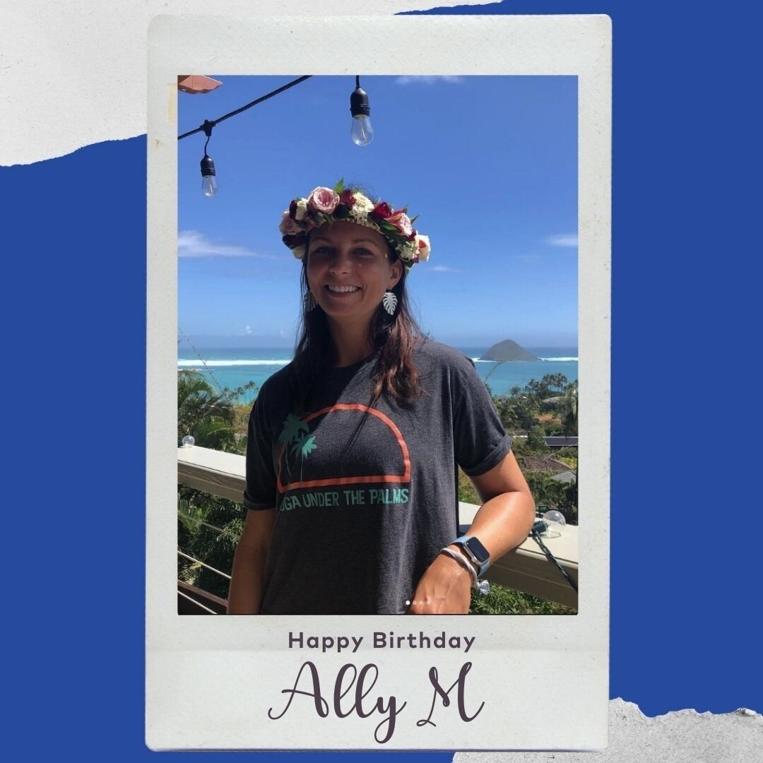 Happy birthday Ally M @amilford13! 🎂🥳 Thank you for all that you do for YRH community. We wish you all the best in life! Enjoy your day💙⁠
⁠
#yogaroomhawaii #happybirthday⁠
⁠
⁠
⁠