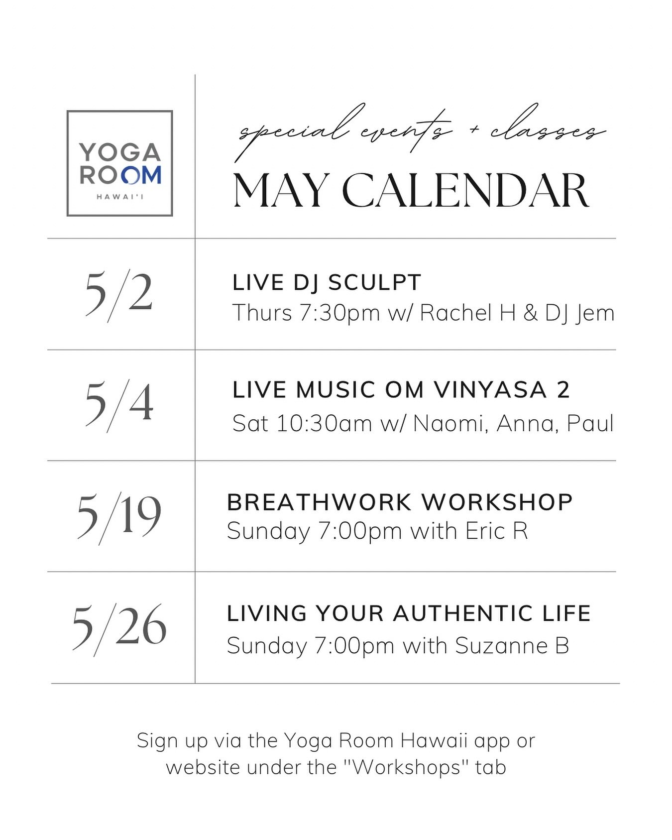 May Calendar

Live music this week!
&mdash; This Thursday at 7:30pm @djjem_ will be accompanying @yogawithrachelhong for a fun live DJ Sculpt class

&mdash; This Saturday at 10:30am @annasachs and @paulkalikohou will be accompanying @na.oms with a so