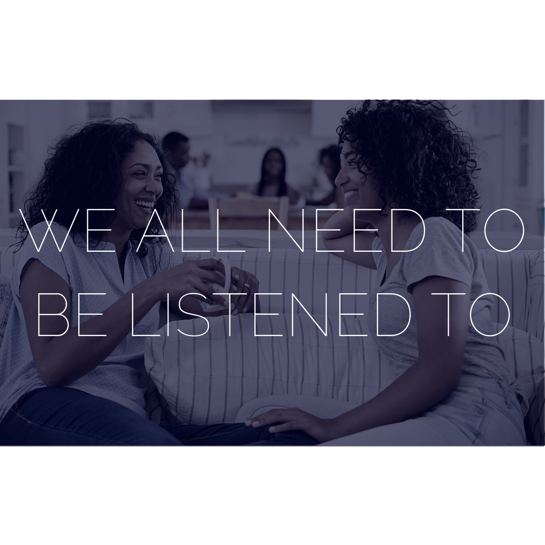 3 REASONS WE ALL NEED TO BE LISTENED TO — EDIBLE PSYCHOLOGY