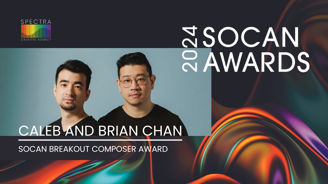 Caleb and Brian Chan Win 2024 SOCAN Breakout Composer Award — Spectra ...