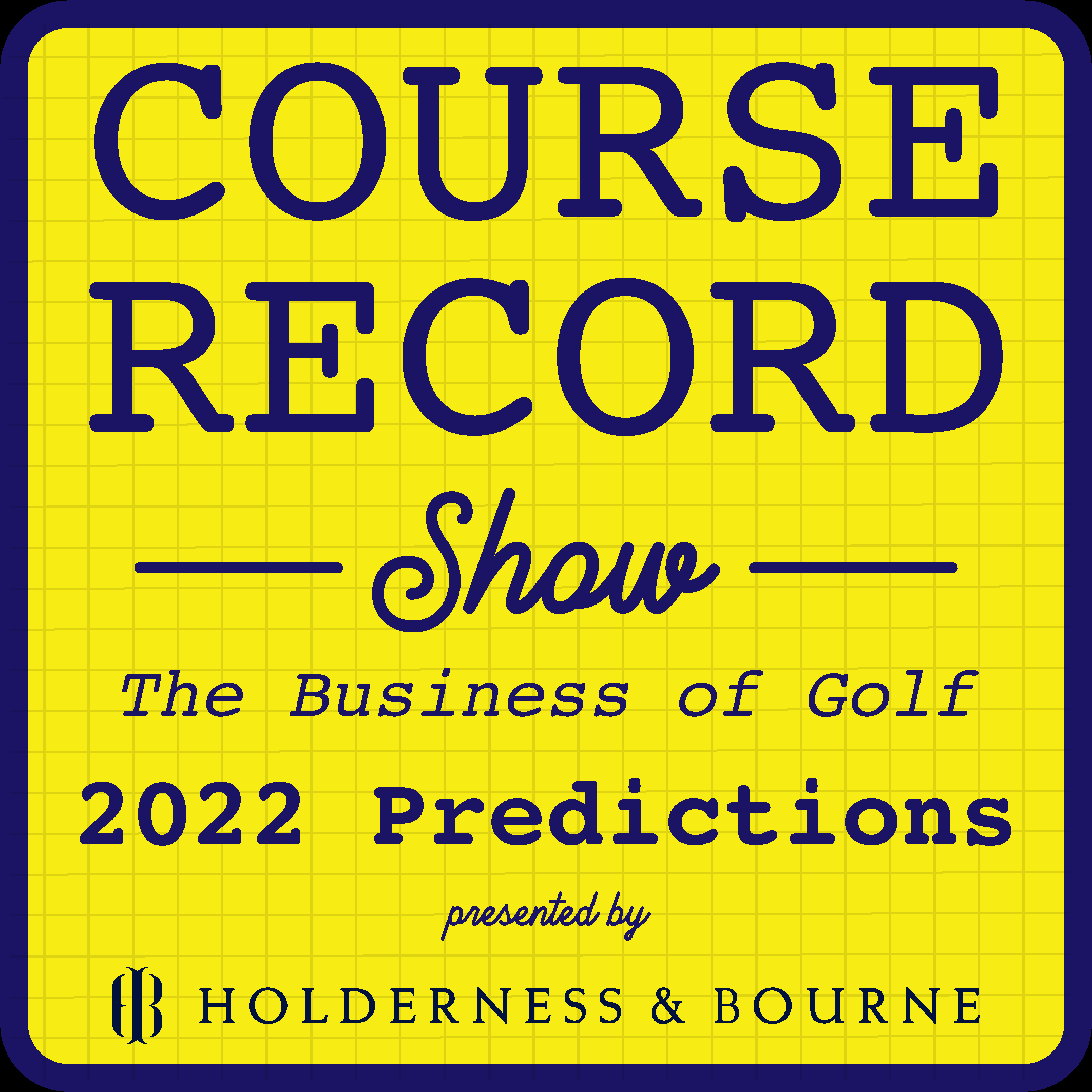 #13: Predictions for the Business of Golf in 2022