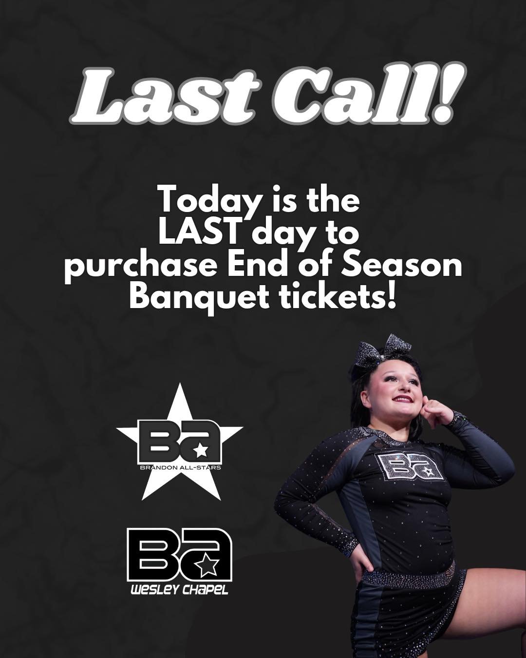 Last Call! 📲 

Today is the last day to purchase End of Season Banquet tickets! 🤩🅱️🅰️💪

#BrandonAllstars #BAFamily #BrandonStrong #KnowOurName #BAWC