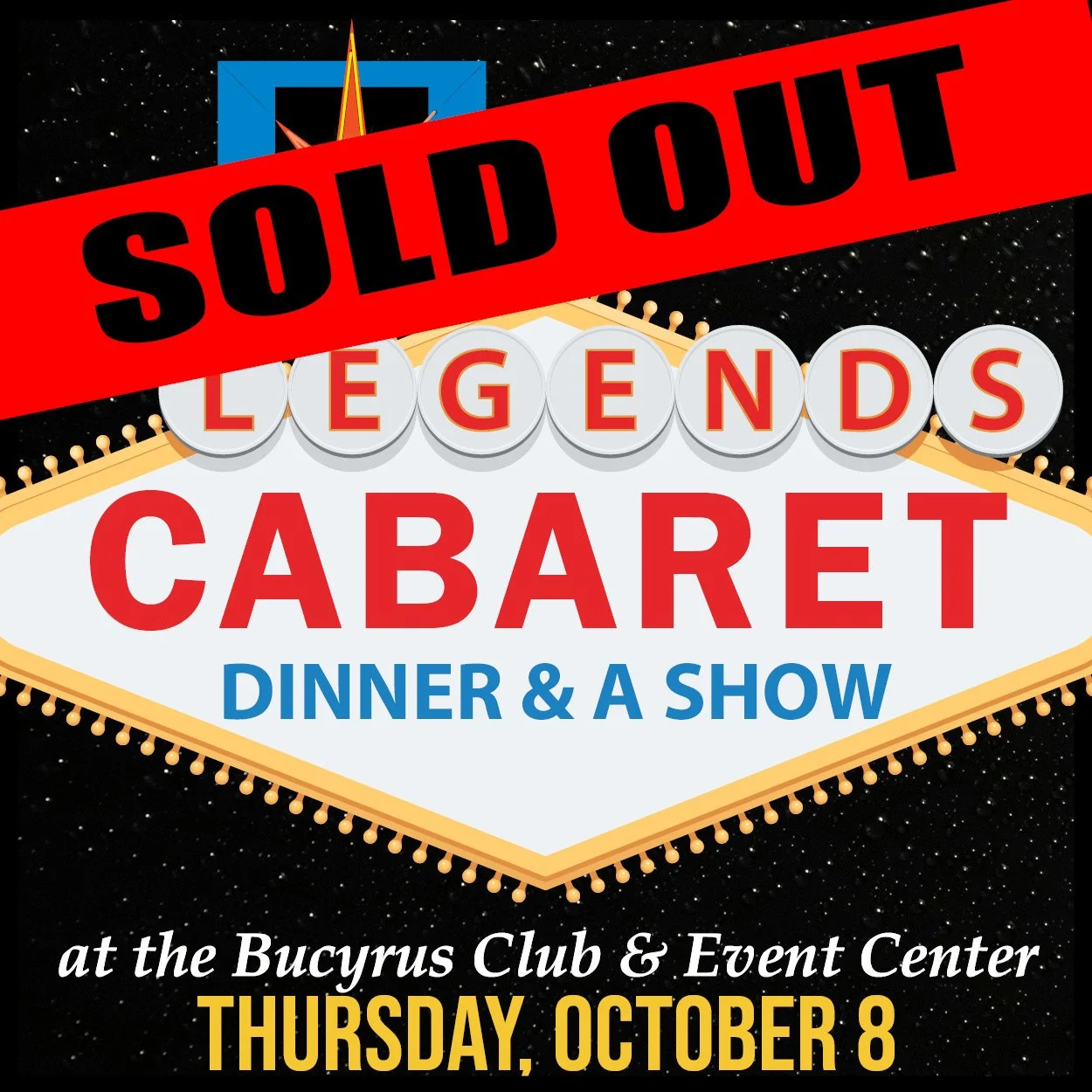 Legends Cabaret Sold Out