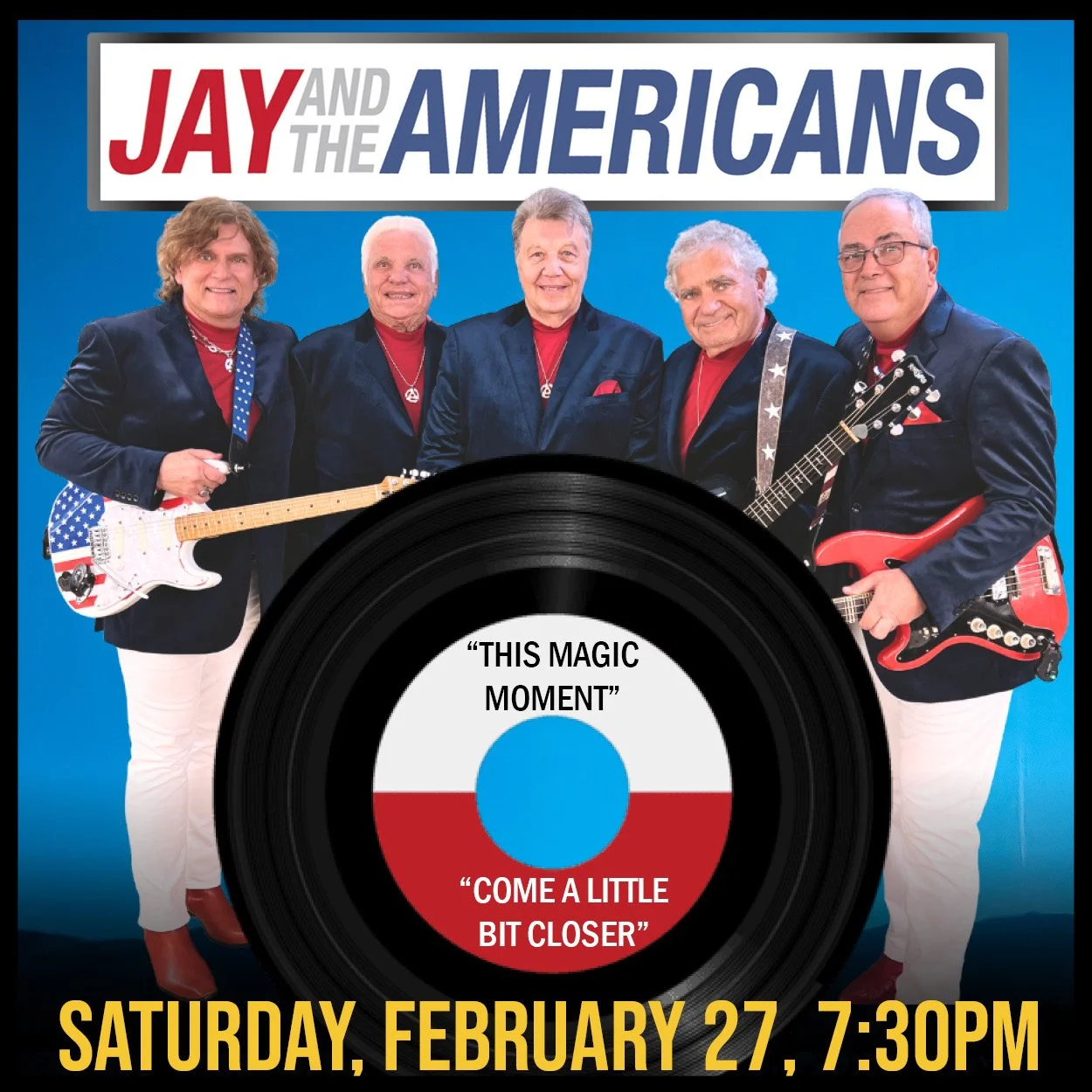 Jay and the Americans February 27