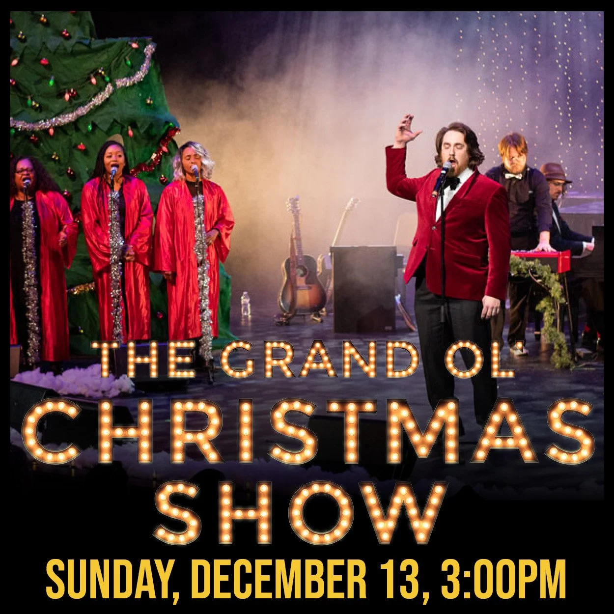Grand Ol Christmas Show December 13