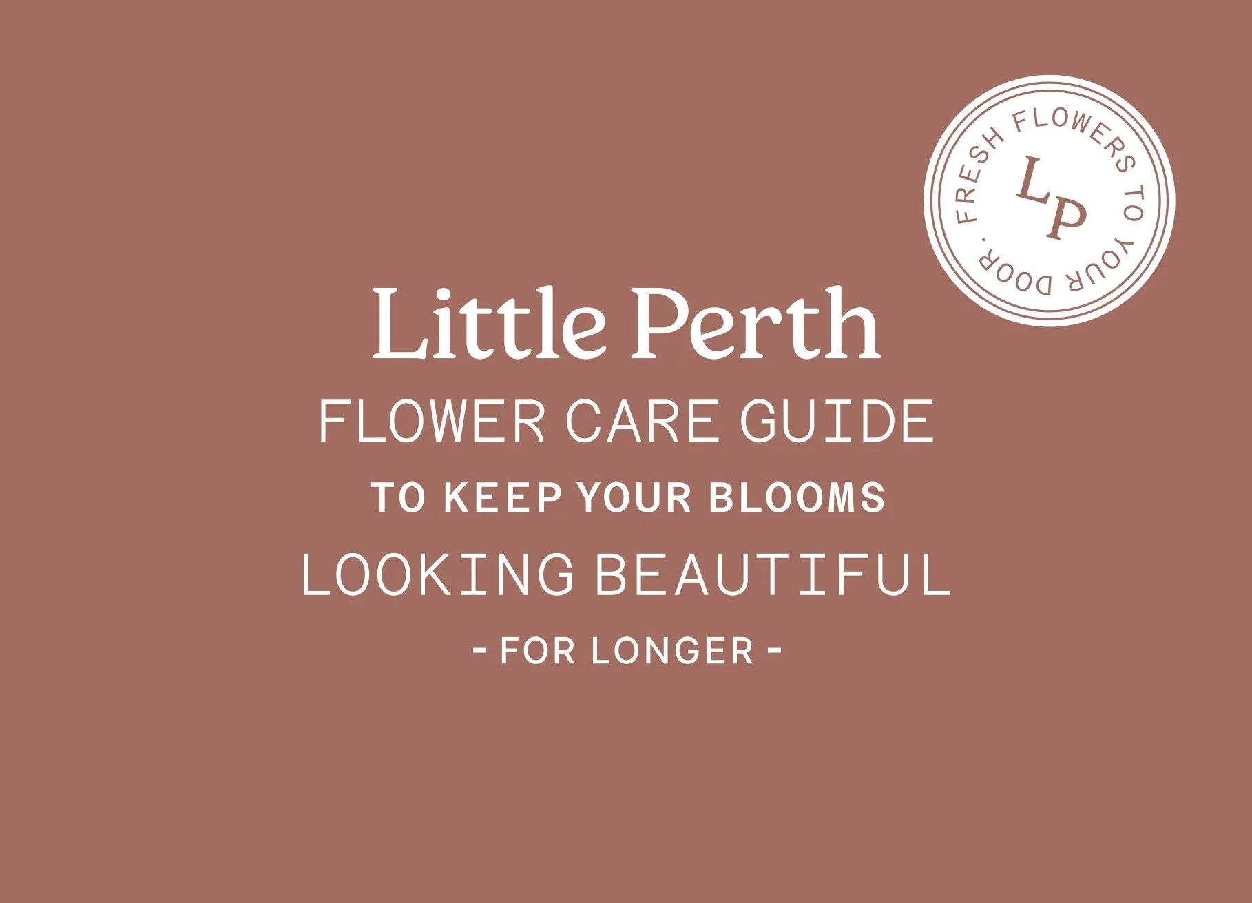 Floral Care Guide