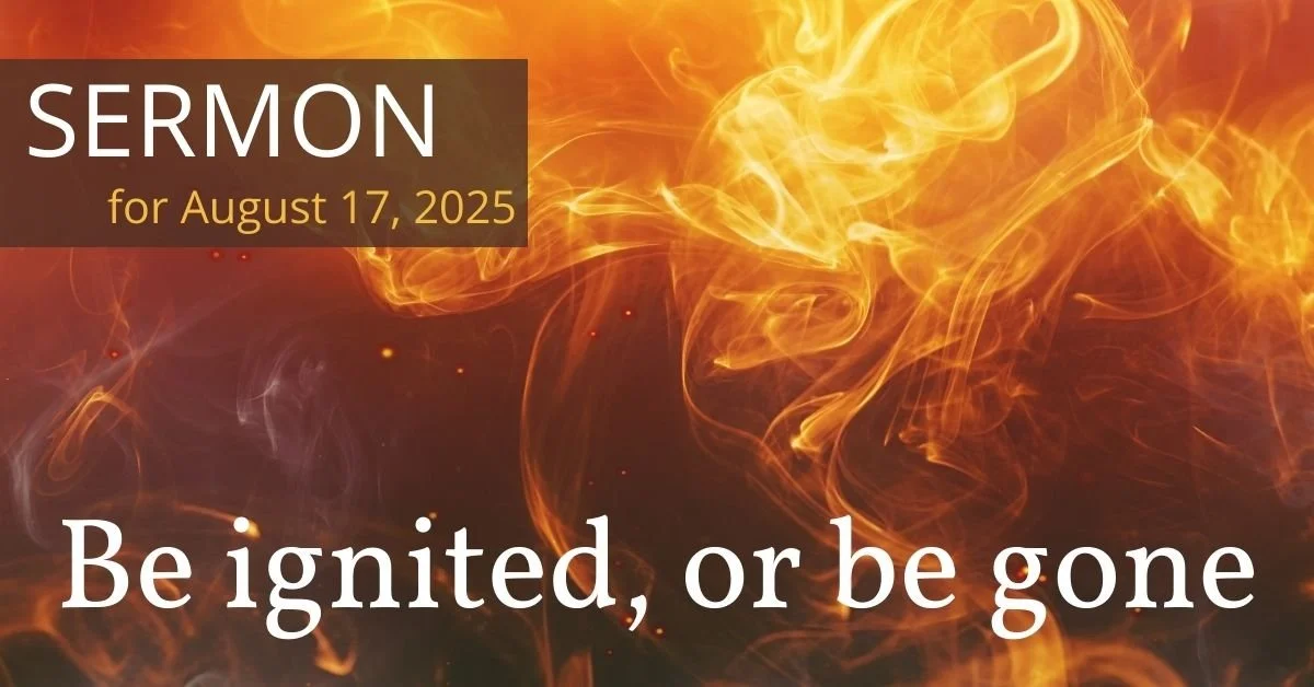 August 17, 2025 – The Tenth Sunday After Pentecost
