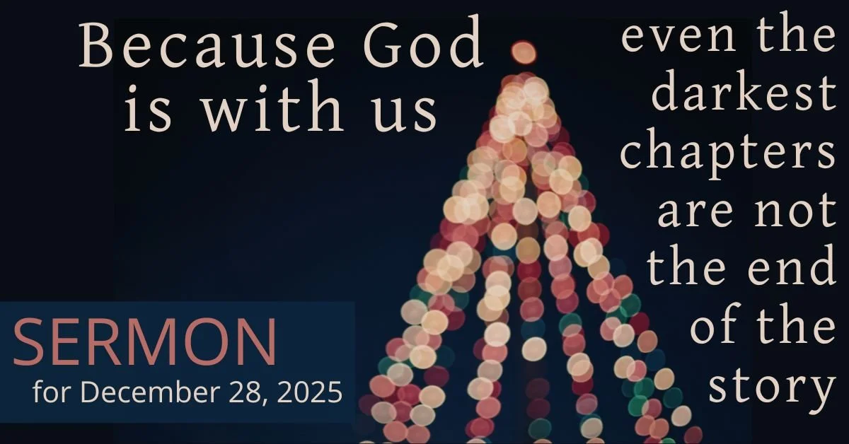 December 28, 2025, The First Sunday after Christmas