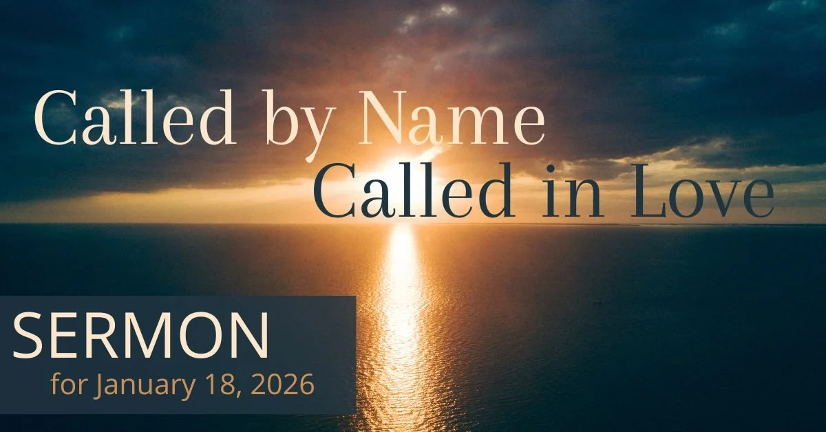 January 18, 2026, The Second Sunday after Epiphany