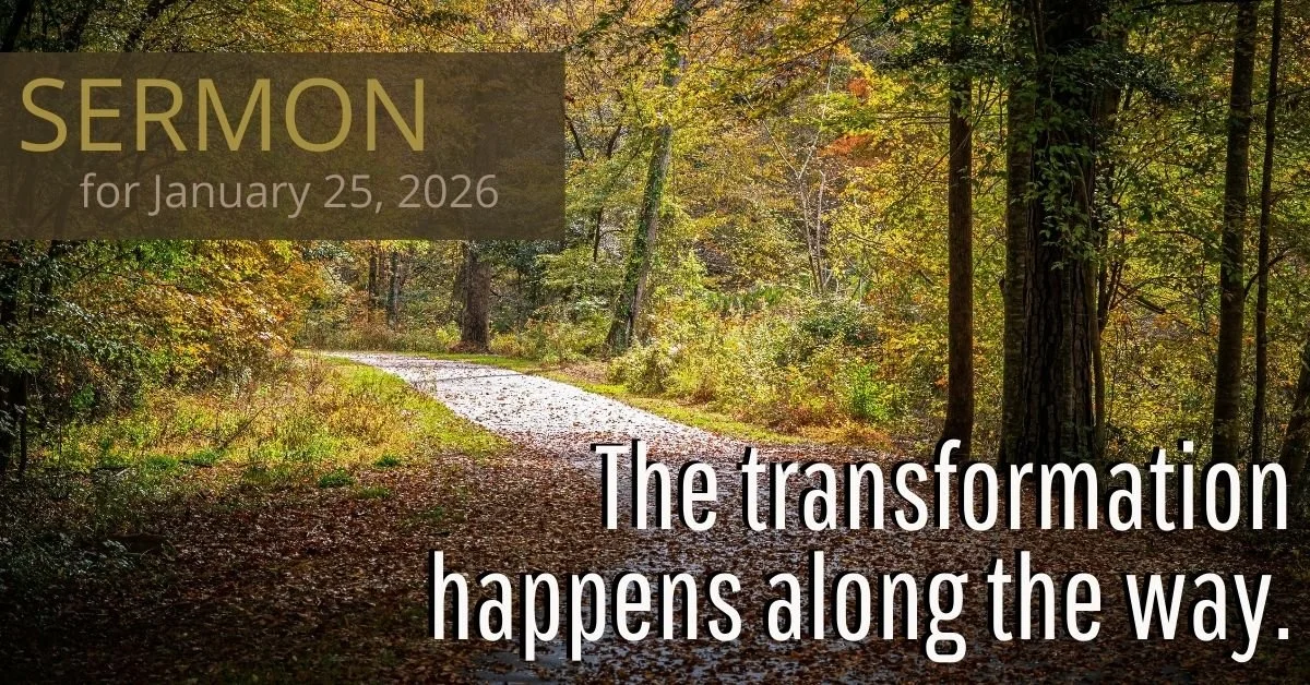 January 25, 2026, The Third Sunday after Epiphany