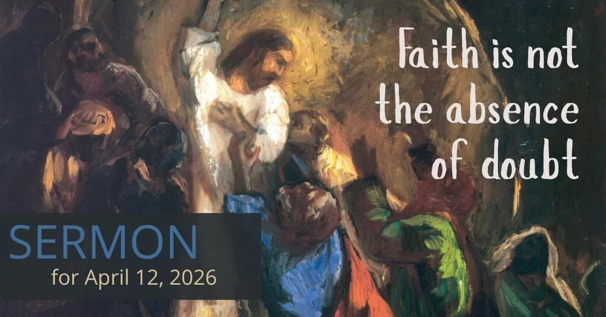 April 12, 2026, The Second Sunday of Easter