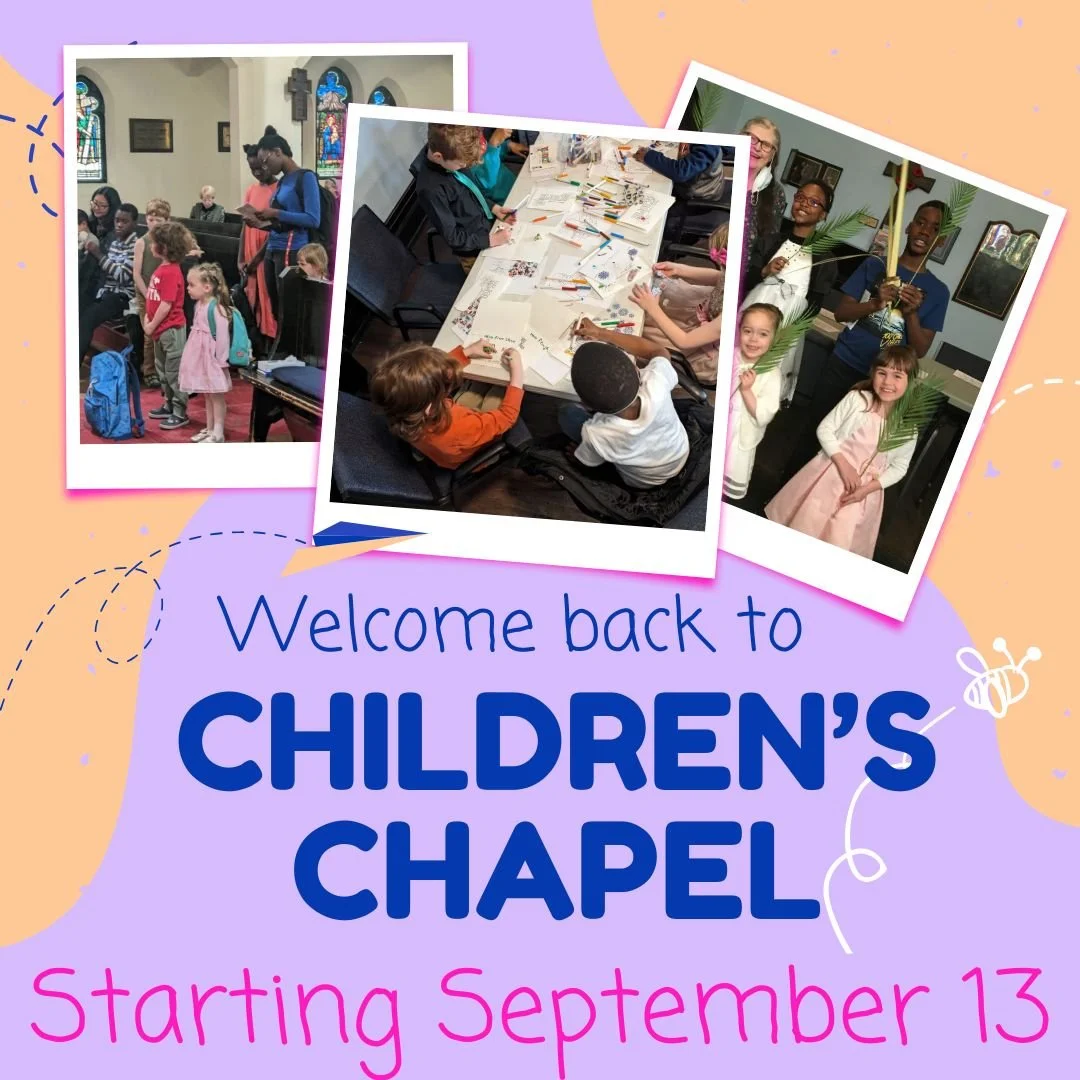 Children’s Chapel will resume on September 13