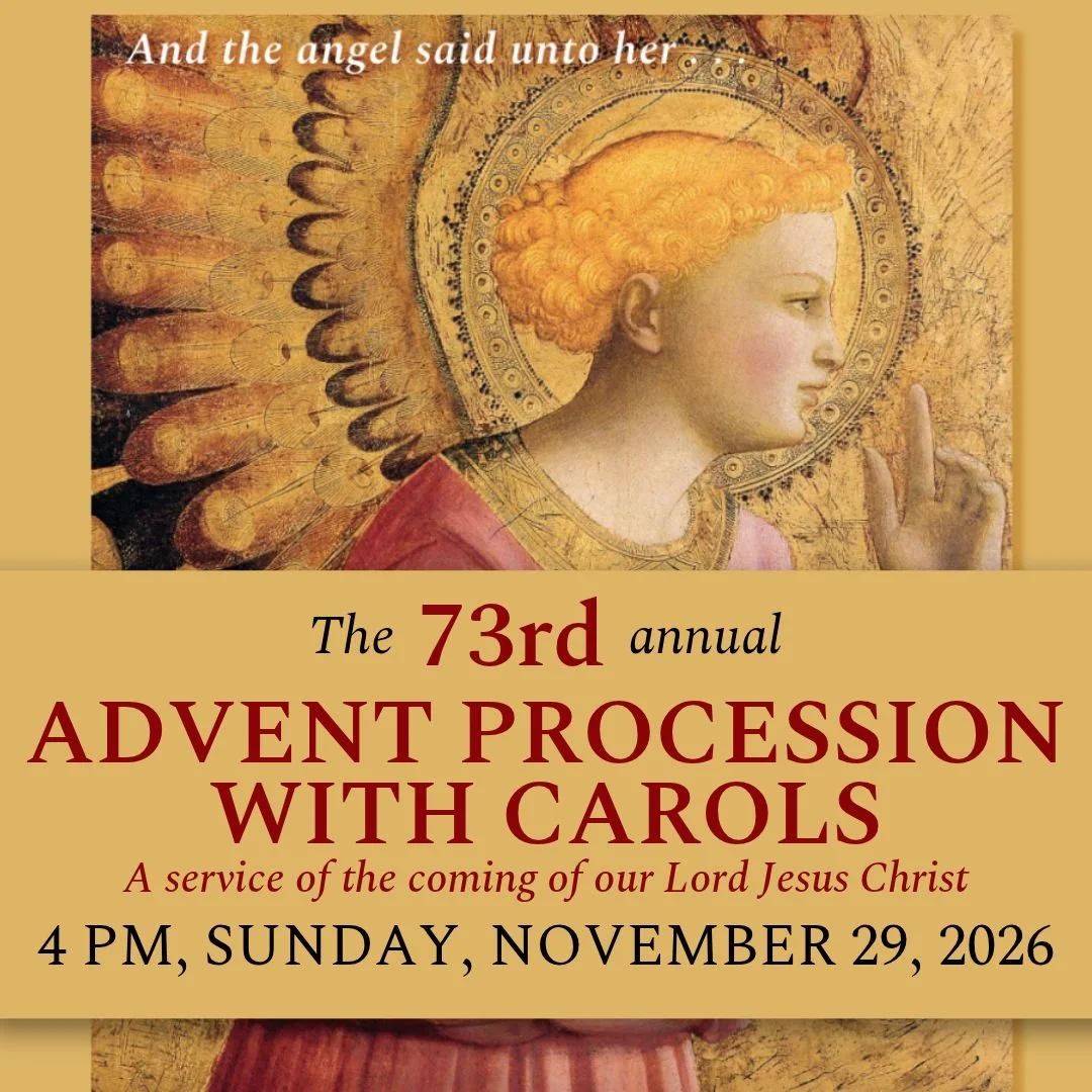 73rd Annual Advent Procession with Carols