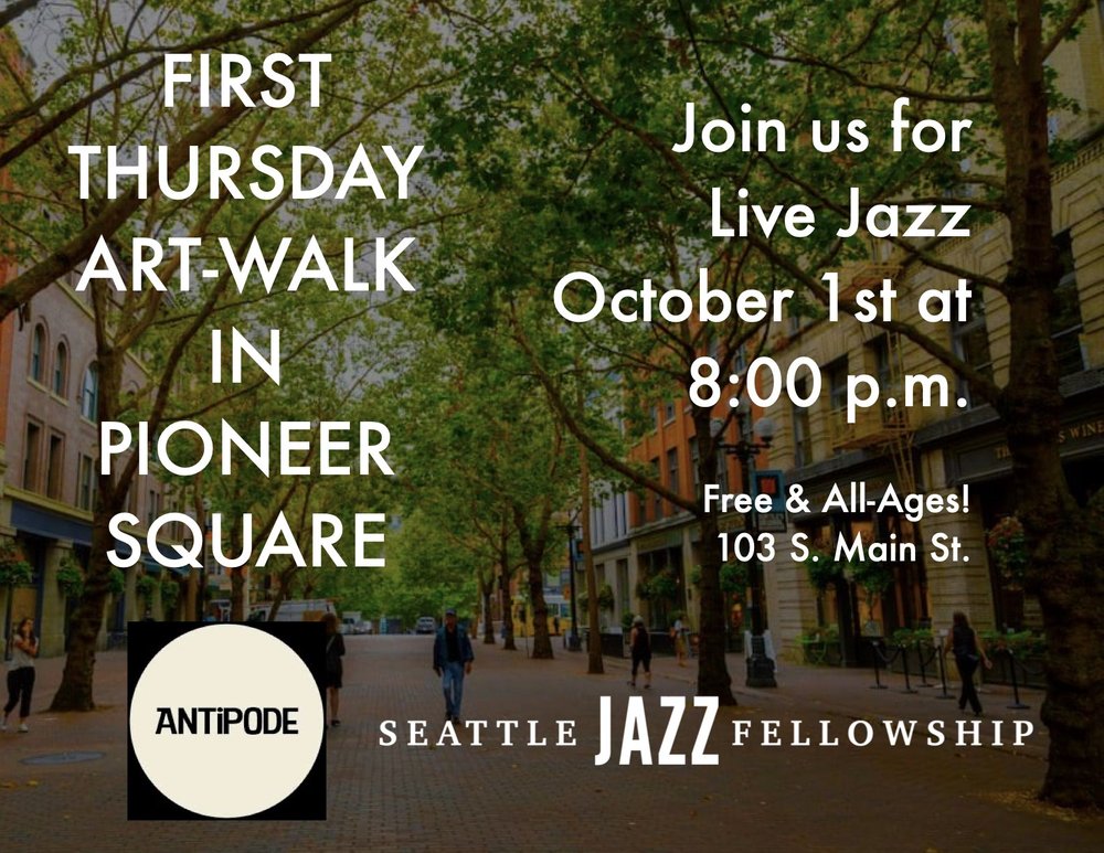First Thursday Art Walk - Free Show artwork from Seattle Jazz Fellowship