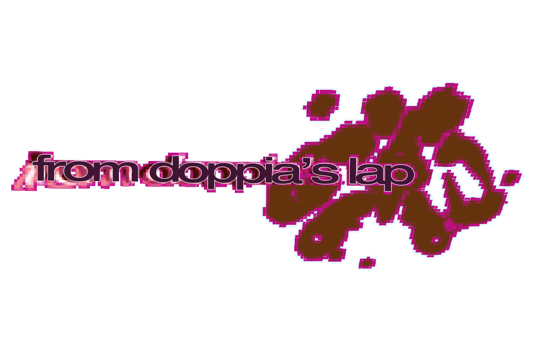 from doppia's lap*
