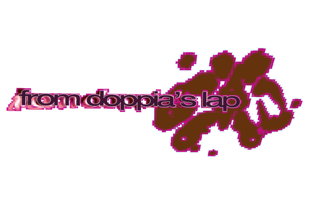 from doppia's lap*