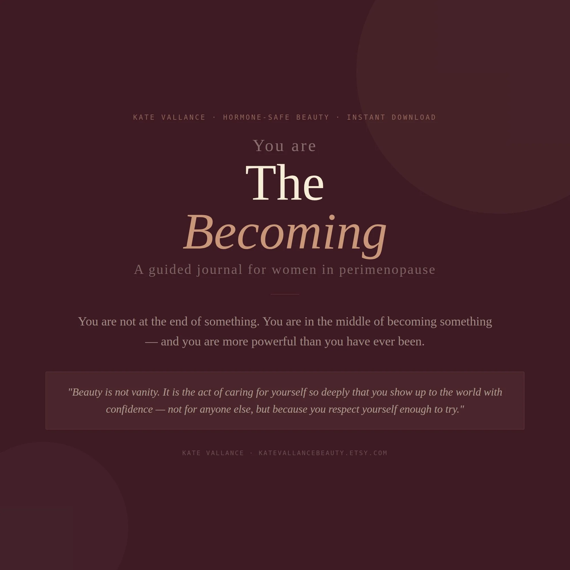 The Becoming