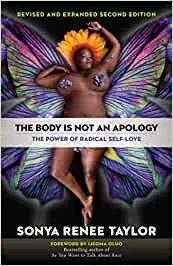 Book cover titled 'The Body is Not an Apology' by Sonya Renee Taylor.