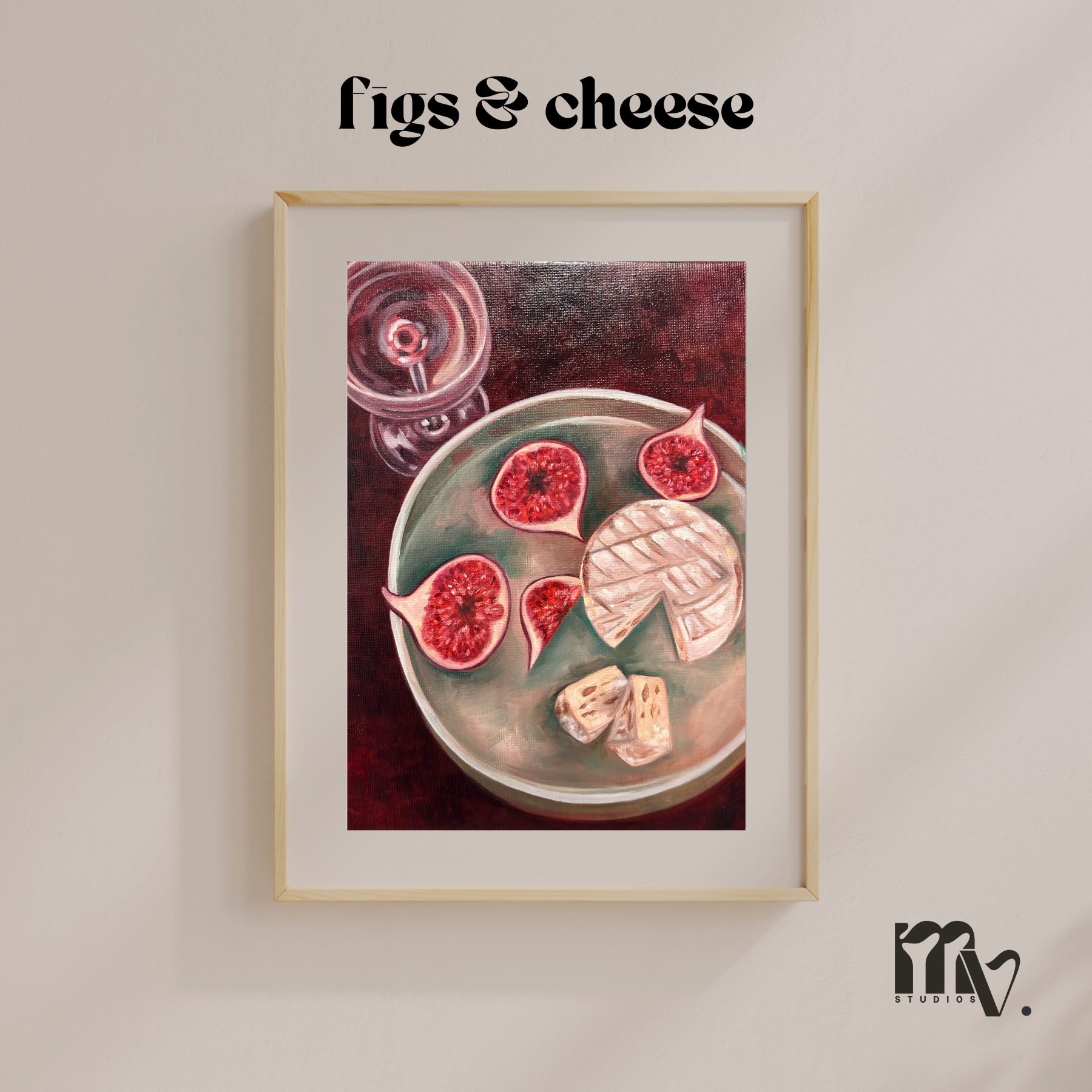 Figs & Cheese - Print