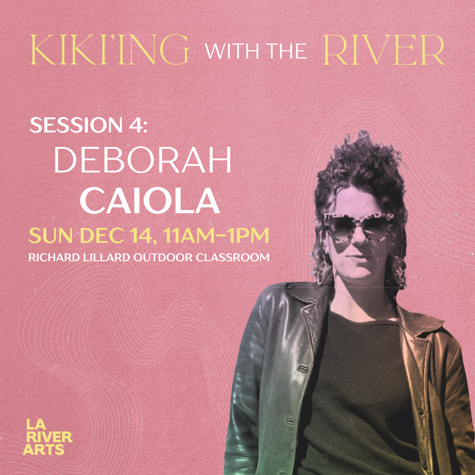 Rhythm and Flow: Connecting to the LA River | Richard Lillard Outdoor Classroom