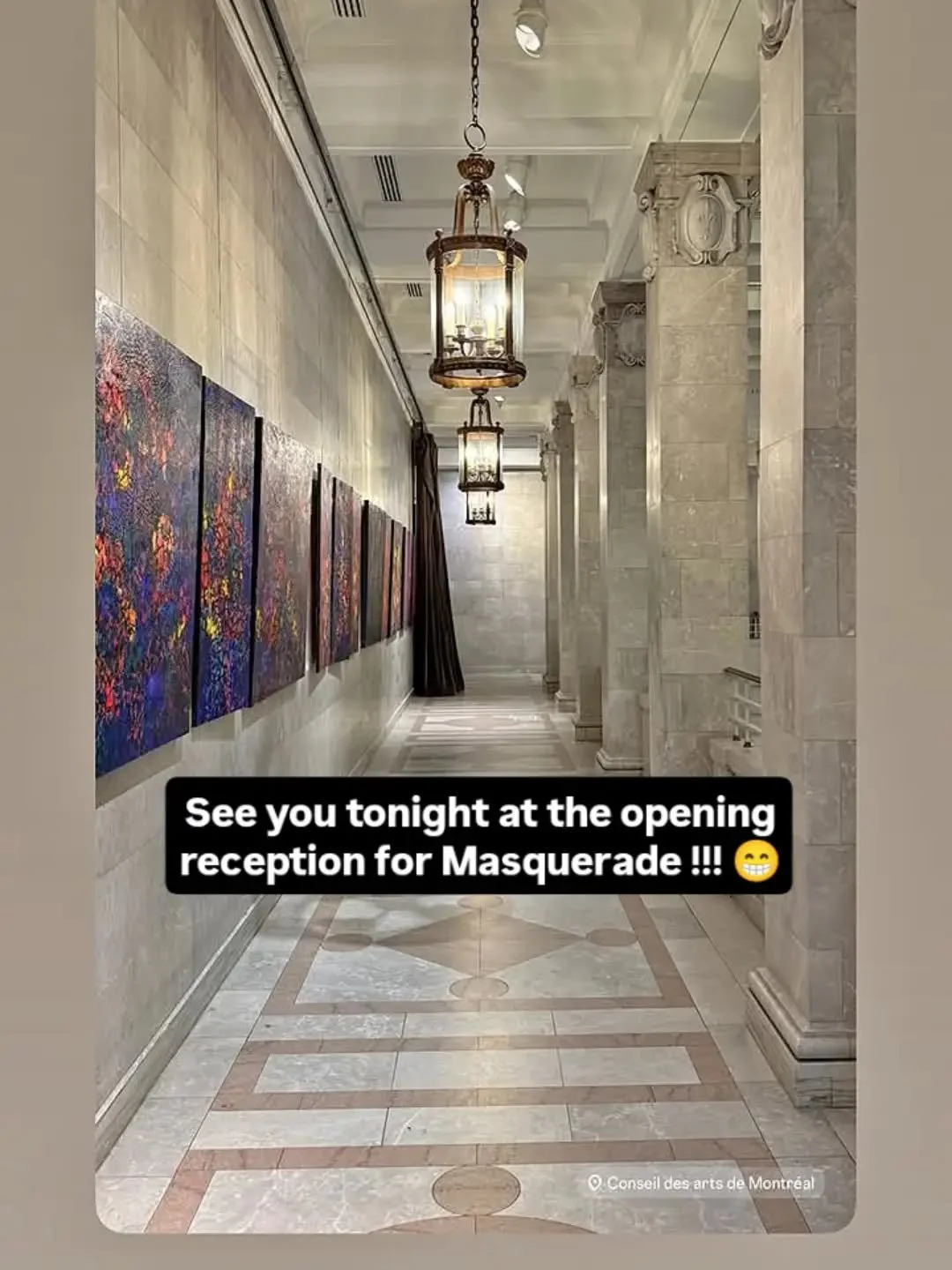 Today is the day!!!
We're really excited to welcome you tonight at the opening reception of Masquerade!
See you in a few hours!!! 😁 

✨ Opening Reception
📅 Friday, August 7
🕡 6:30&ndash;9:30 PM

📍 Conseil des arts de Montr&eacute;al
1210, rue She