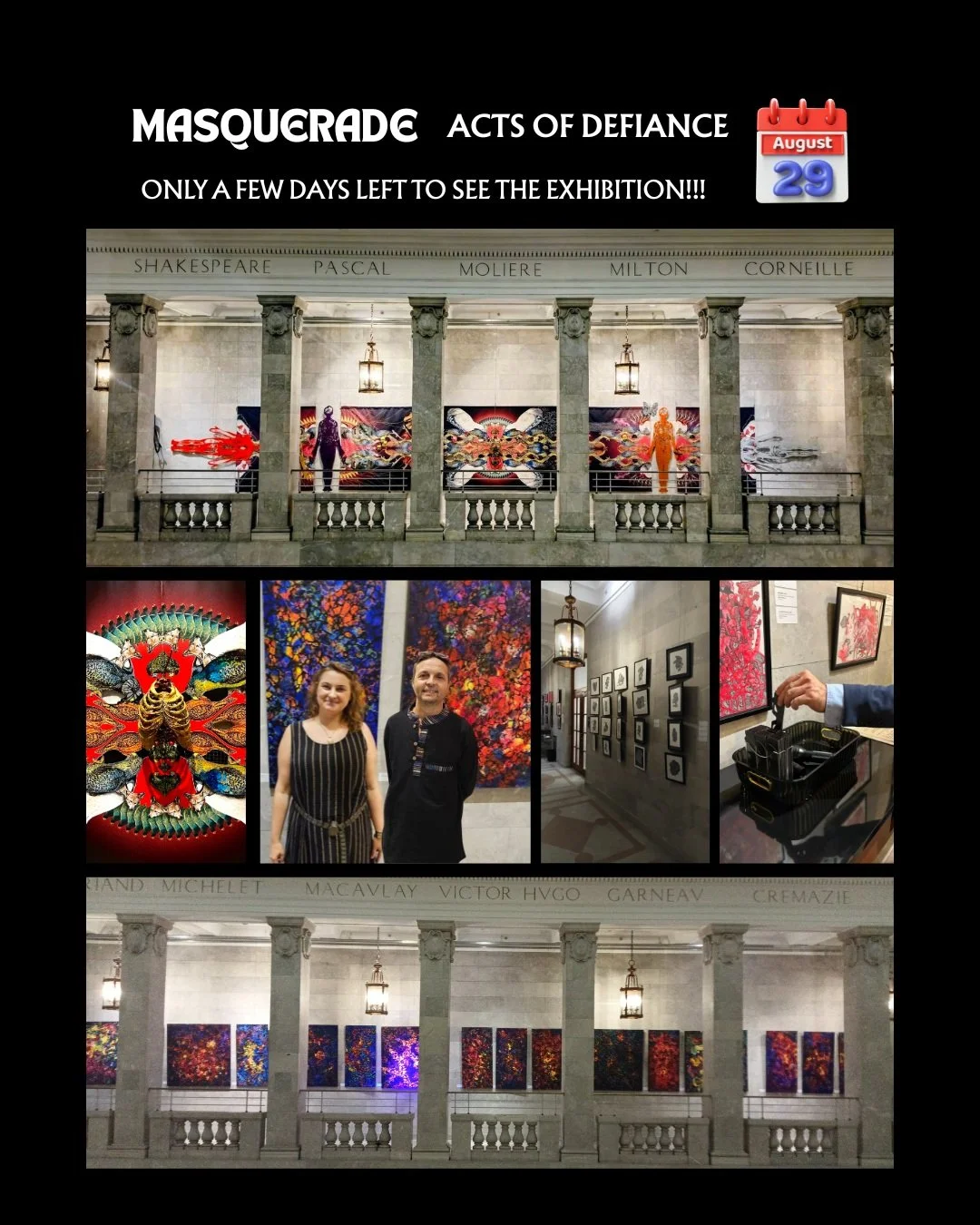 🚨 ONLY 3 DAYS LEFT! 🚨
Masquerade: Acts of Defiance is almost over.
If you&rsquo;ve been meaning to come&hellip; this is your sign.

⏳ 3 DAYS.
📍 Conseil des arts de Montreal
1210 rue Sherbrooke E., Montreal

📅 Until August 29

🎨 Guided visits wit