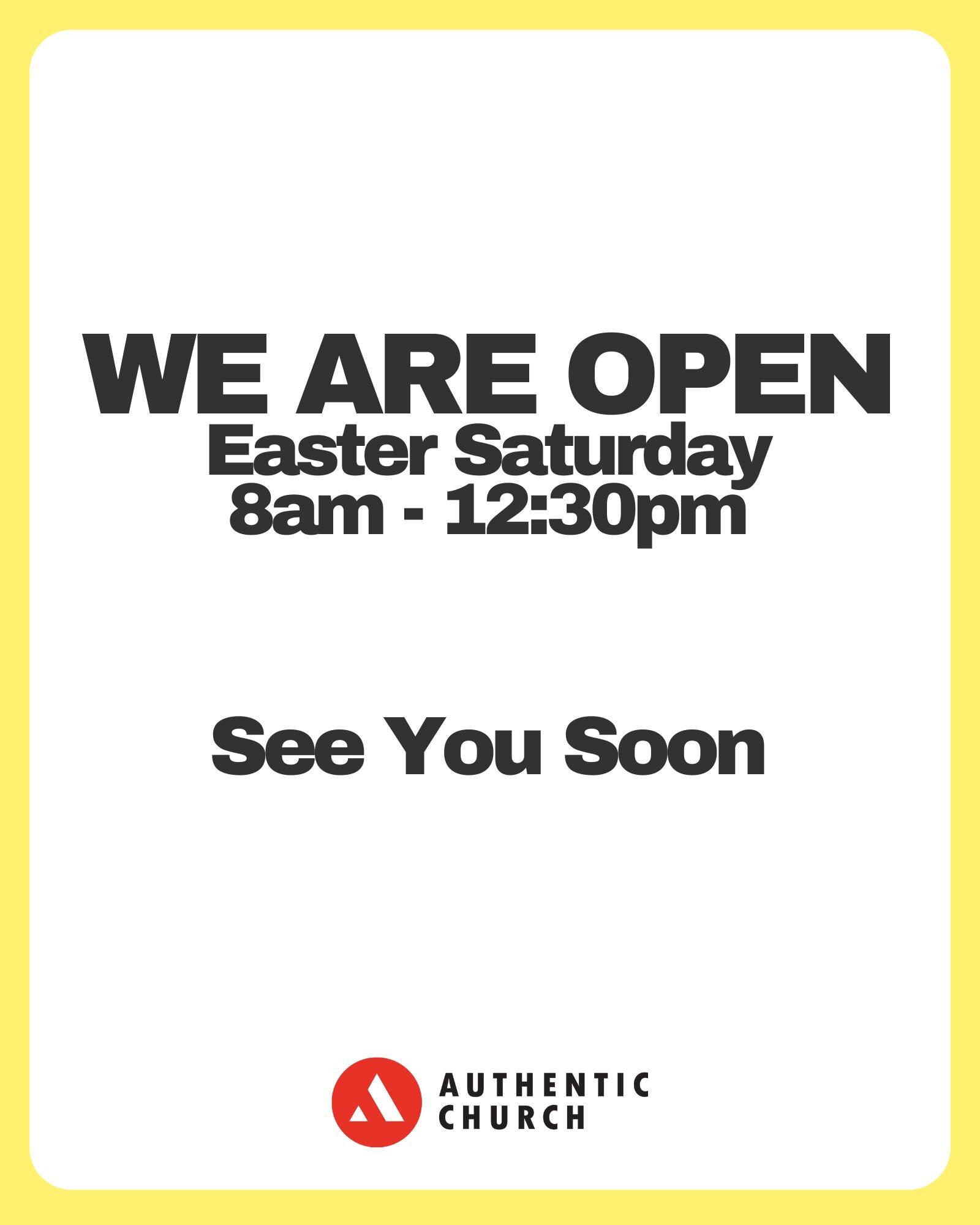 We are still open for all your Easter needs. We'll see you very soon!!!