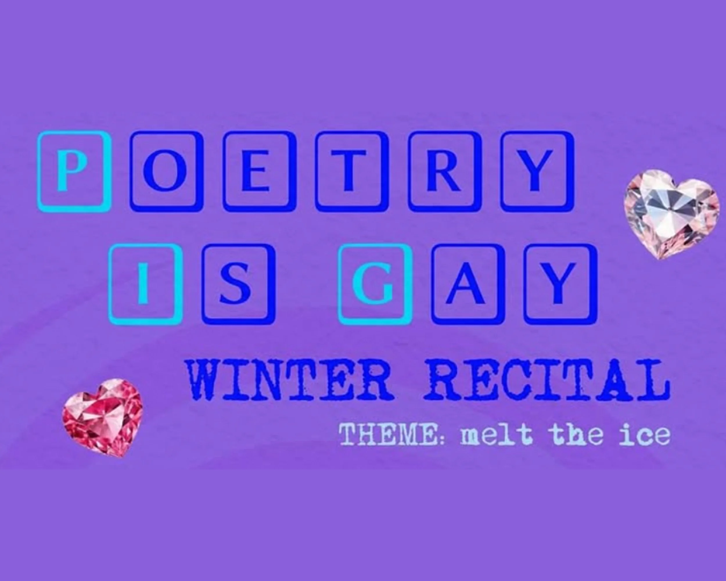 Poetry is Gay Winter Recital January 2026