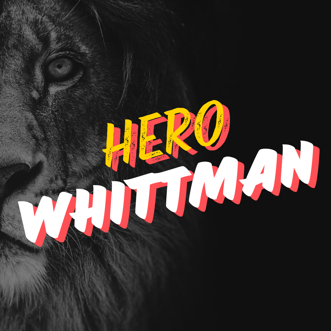 Hero: Whittman