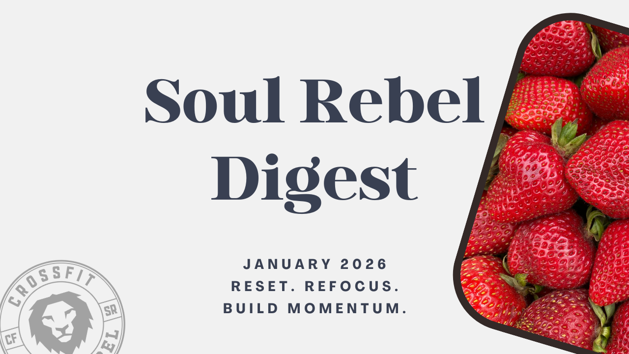 Soul Rebel Digest - January 2026