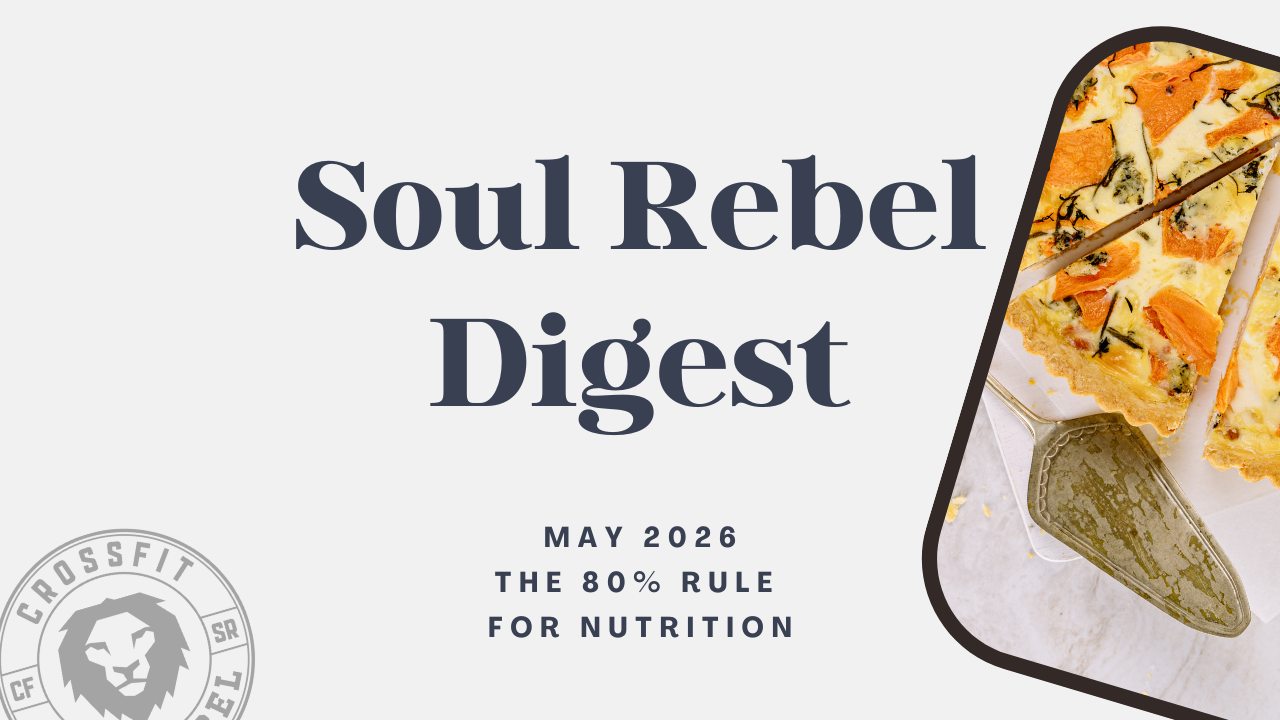 Soul Rebel Digest - May 2026 