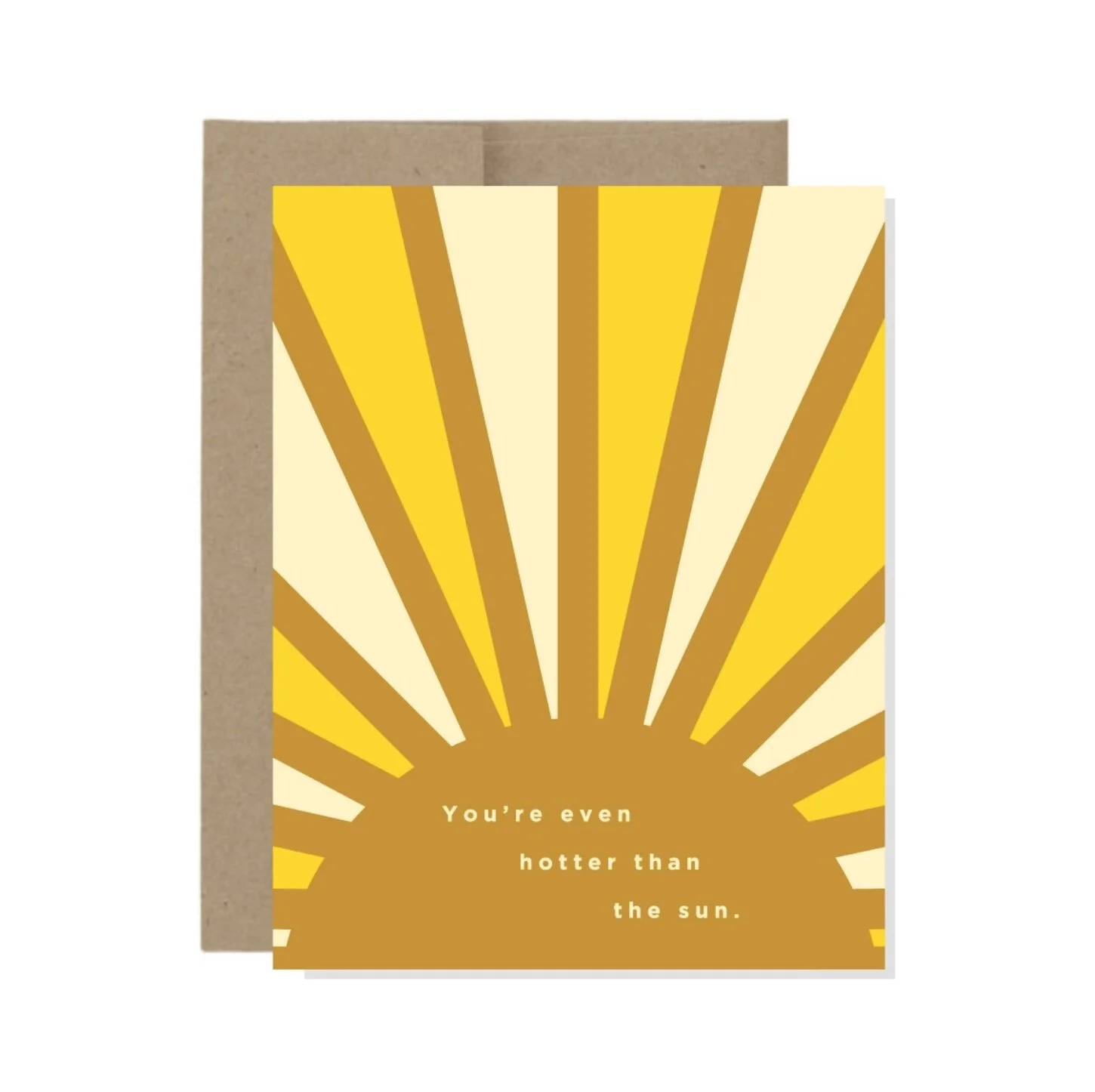 You're Hotter Than The Sun | Card
