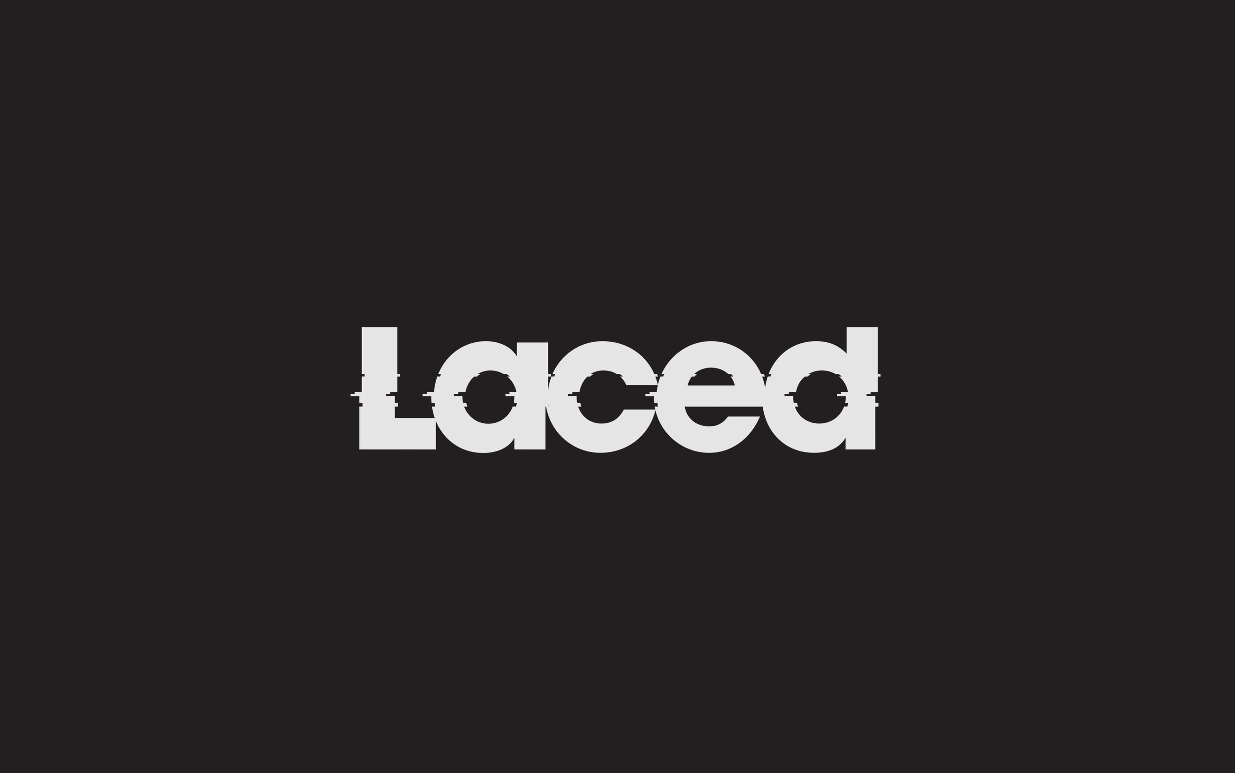 Laced