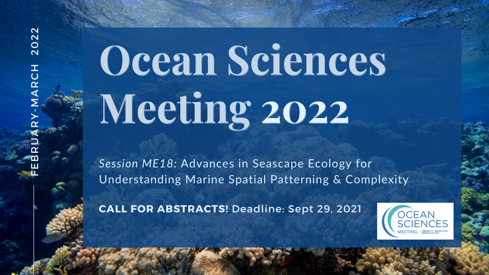 Exploring Advances in Seascape Ecology at the 2022 Ocean Sciences