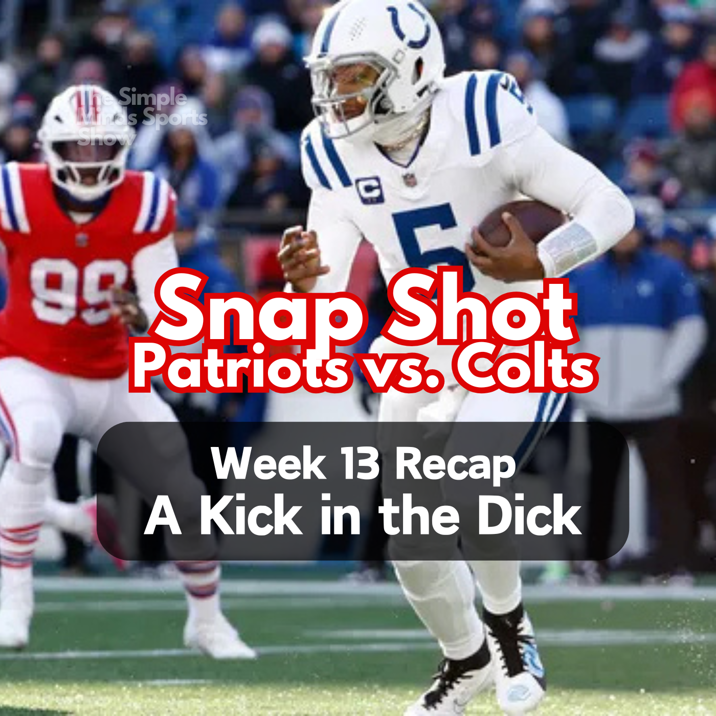 Snap Shot Week 13: Patriots lose with a kick in the dick